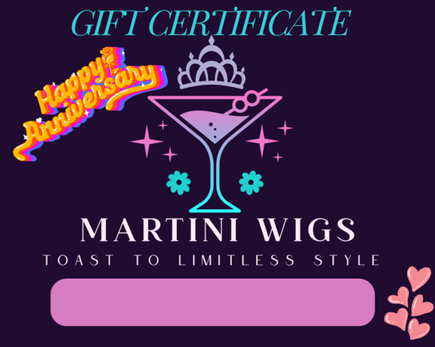 Martini Wigs Gift Cards